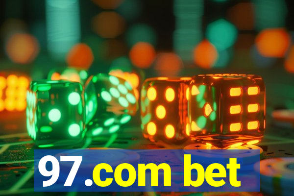 97.com bet